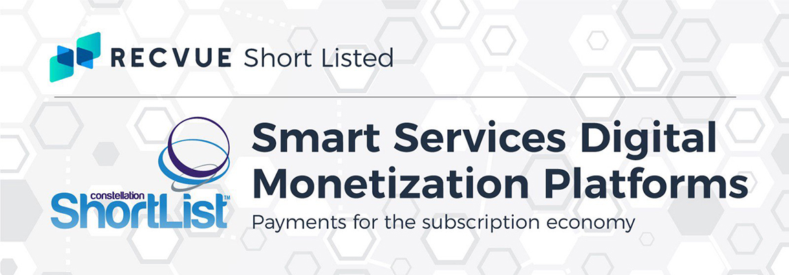 RecVue, Named to Q3 2020 Constellation ShortList™ for Smart Services Digital Monetization Platforms
