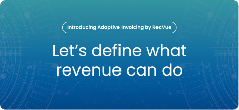 Introducing Adaptive Invoicing by RecVue